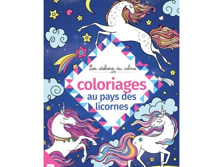 Coloriages : Au pays des licornes - French Ed. Fashion