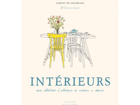 Carnet de coloriage : Intérieurs - French Ed. Sale